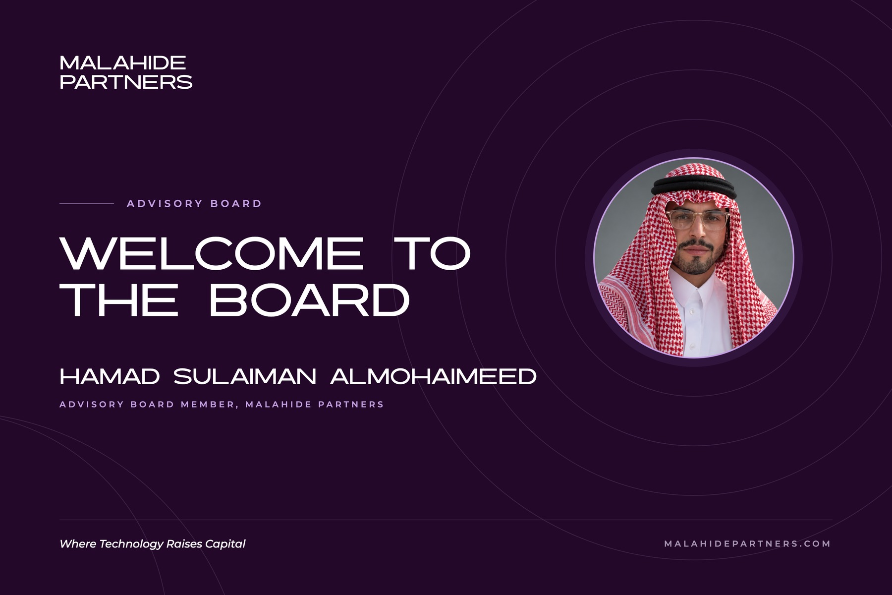 Welcome to the board: Hamad Sulaiman AlMohaimeed, Malahide Partners