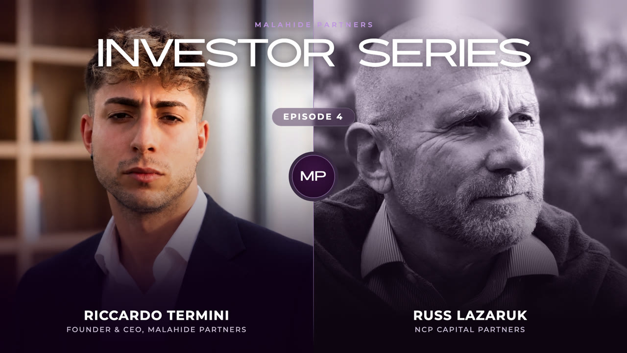 The Investor Series, Episode 04: Russ Lazaruk, NCP Capital Partners